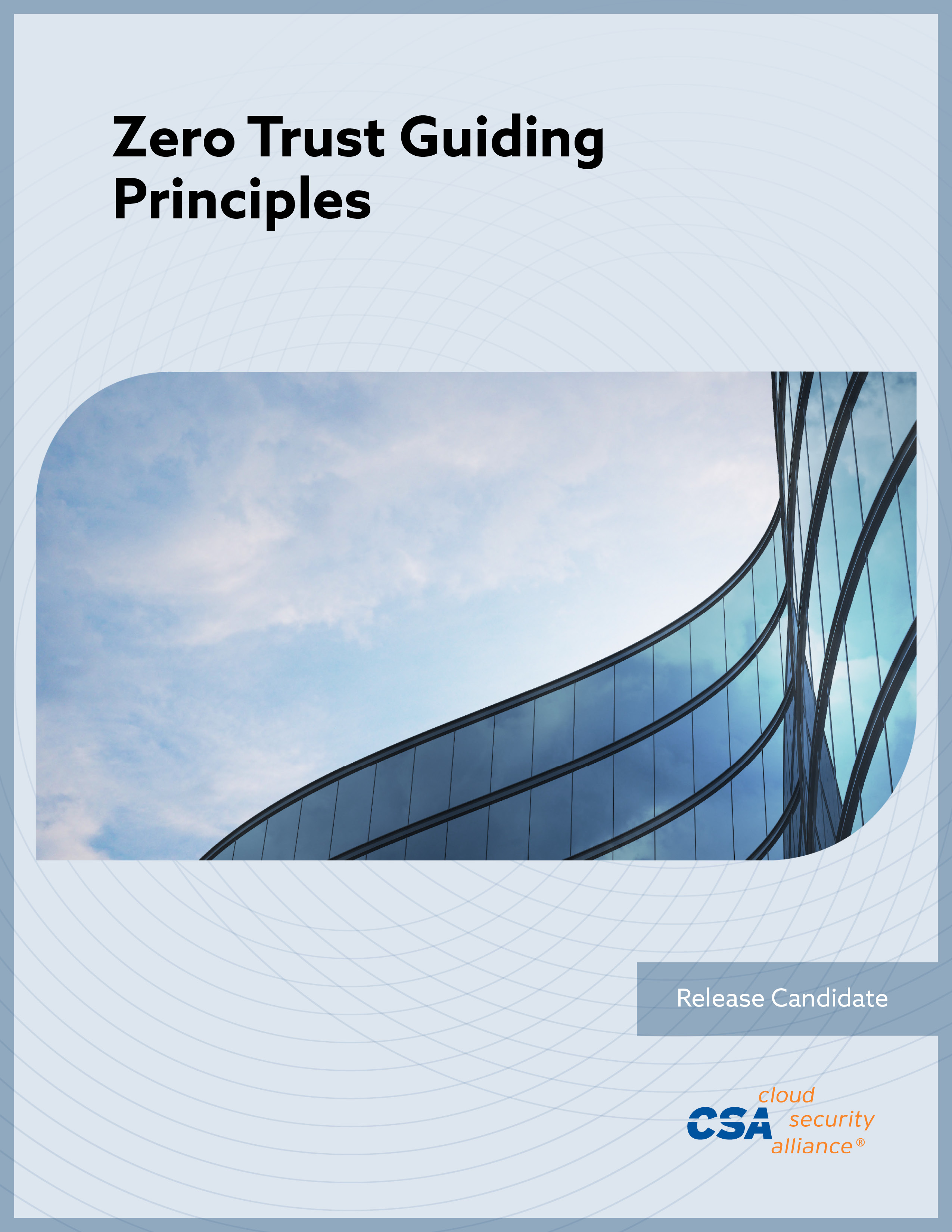 Zero Trust Guiding Principles